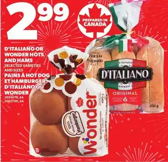 Independent Grocer D'ITALIANO OR WONDER HOTS AND HAMS offer