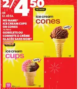 Independent Grocer NO NAME ICE CREAM CUPS OR CONES, 75/80 G offer