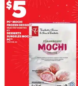 Independent Grocer PC MOCHI FROZEN DESSERT DESSERTS SURGELÉS MOCHI, 6'S6'S offer