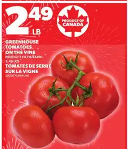 Independent Grocer GREENHOUSE TOMATOES ON THE VINE, 5.49/KG offer