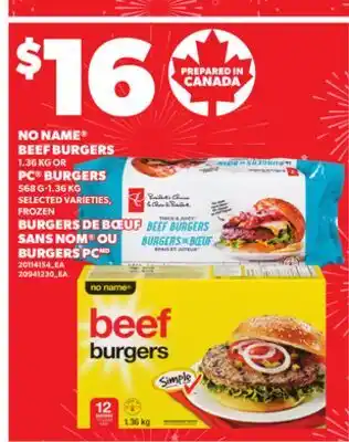 Independent Grocer NO NAME BEEF BURGERS 1.36 KG OR PC BURGERS , 568 G-1.36 KG offer