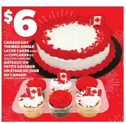 Independent Grocer CANADA DAY THEMED SINGLE LAYER CAKES, 8 INCH OR CUPCAKES, 6'S offer