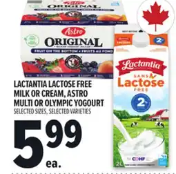 Metro LACTANTIA LACTOSE FREE MILK OR CREAM, ASTRO MULTI OR OLYMPIC YOGOURT offer