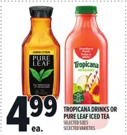 Metro TROPICANA DRINKS OR PURE LEAF ICED TEA offer