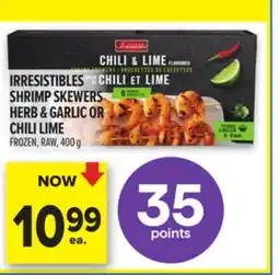 Metro IRRESISTIBLES SHRIMP SKEWERS HERB & GARLIC OR CHILI LIME offer