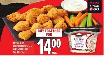 Metro FRESH 2 GO CHICKEN BITES offer