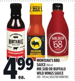 Metro MONTANA'S BBQ SAUCE 350 ML MR. SUB OR BUFFALO WILD WINGS SAUCE offer