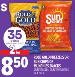 Metro ROLD GOLD PRETZELS OR SUN CHIPS OR MUNCHIES SNACKS offer