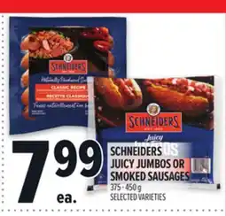 Metro SCHNEIDERS JUICY JUMBOS OR SMOKED SAUSAGES offer