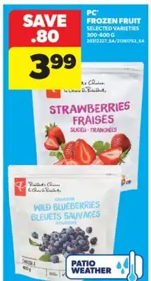 Real Canadian Superstore PC FROZEN FRUIT, 300-600 G offer