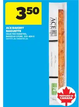 Real Canadian Superstore ACE BAKERY BAGUETTE, 325-400 G offer