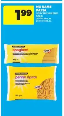 Real Canadian Superstore NO NAME PASTA, 900 G offer