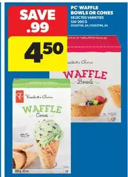 Real Canadian Superstore PC WAFFLE BOWLS OR CONES, 120-205 G offer