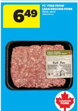 Real Canadian Superstore PC FREE FROM LEAN GROUND PORK, 454 G offer