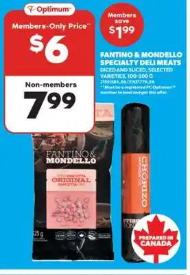 Real Canadian Superstore FANTINO & MONDELLO SPECIALTY DELI MEATS, 100-200 G offer