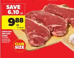 Real Canadian Superstore STRIPLOIN GRILLING STEAK offer