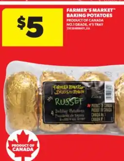 Real Canadian Superstore FARMER'S MARKET BAKING POTATOES, 4'S TRAY offer