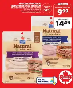 Real Canadian Superstore MAPLE LEAF NATURAL SELECTIONS SLICED DELI MEAT, 375/400 G offer