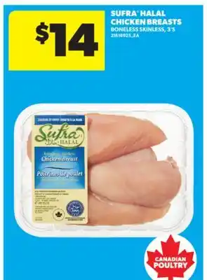 Real Canadian Superstore SUFRA HALAL CHICKEN BREASTS BONELESS SKINLESS, 3'S offer