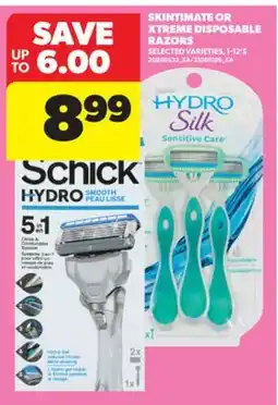 Real Canadian Superstore SKINTIMATE OR XTREME DISPOSABLE RAZORS, 1-12'S offer