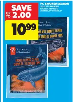 Real Canadian Superstore PC SMOKED SALMON, 125/150 G offer