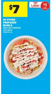 Real Canadian Superstore IN-STORE PREPARED BOWLS, 350-400 G offer
