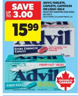 Real Canadian Superstore ADVIL TABLETS, CAPLETS, CAPSULES OR LIQUI-GELS, 40-150'S offer