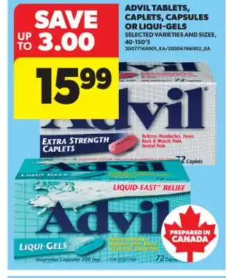 Real Canadian Superstore ADVIL TABLETS, CAPLETS, CAPSULES OR LIQUI-GELS, 40-150'S offer