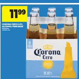 Real Canadian Superstore CORONA CERO 0.0% ALCOHOL-FREE BEER, 6X330 ML offer
