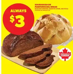 Real Canadian Superstore SOURDOUGH OR PUMPERNICKEL BREAD, 450-675 G offer