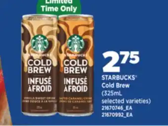 Real Canadian Superstore STARBUCKS COLD BREW, 325mL offer