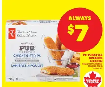 Real Canadian Superstore PC PUB STYLE BREADED CHICKEN, 700 G offer