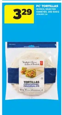 Real Canadian Superstore PC TORTILLAS, 10 INCH, 340-640 G offer