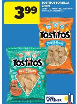 Real Canadian Superstore TOSTITOS TORTILLA CHIPS, 205-295 G offer