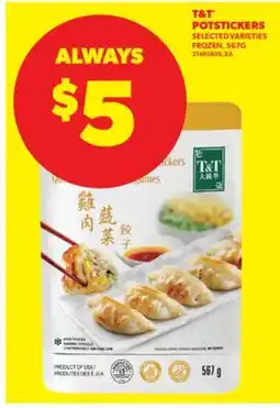 Real Canadian Superstore T & T POTSTICKERS, 567G offer