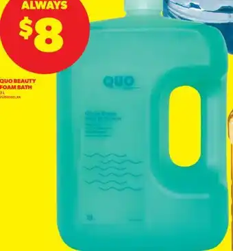 Real Canadian Superstore QUO BEAUTY FOAM BATH, 3 L offer