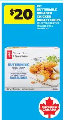 Real Canadian Superstore PC BUTTERMILK BREADED CHICKEN BREAST STRIPS, 907 G offer