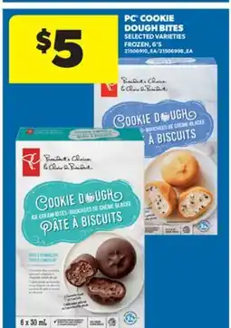 Real Canadian Superstore PC COOKIE DOUGH BITES, 6'S offer