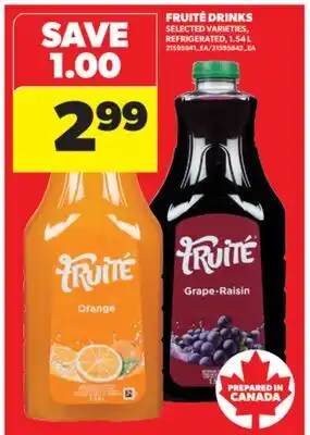 Real Canadian Superstore FRUITÉ DRINKS, 1.54 L offer