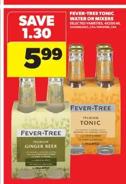 Real Canadian Superstore FEVER-TREE TONIC WATER OR MIXERS, 4X200 ML offer