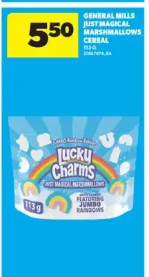 Real Canadian Superstore GENERAL MILLS JUST MAGICAL MARSHMALLOWS CEREAL, 113 G offer