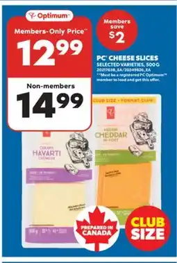 Real Canadian Superstore PC CHEESE SLICES, 500 G offer