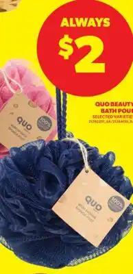 Real Canadian Superstore QUO BEAUTY BATH POUF offer
