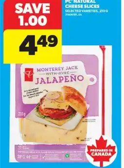 Real Canadian Superstore PC NATURAL CHEESE SLICES, 210 G offer