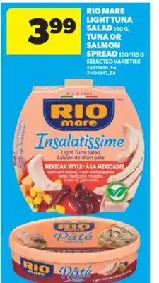 Real Canadian Superstore RIO MARE LIGHT TUNA SALAD 160 G, TUNA OR SALMON SPREAD 100/115 G offer