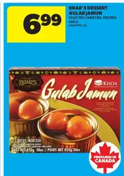 Real Canadian Superstore BRAR'S DESSERT GULAB JAMUN, 850 G offer