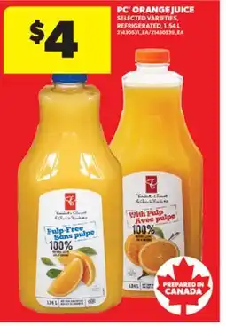 Real Canadian Superstore PC ORANGE JUICE, 1.54 L offer