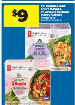 Real Canadian Superstore PC BANANA LEAF SPICY MASALA TILAPIA OR PANANG CURRY SHRIMP, 400 G offer