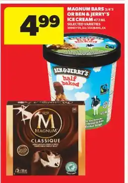 Real Canadian Superstore MAGNUM BARS 3/4' S OR BEN & JERRY'S ICE CREAM, 473 ML offer