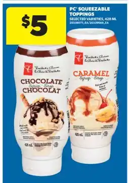 Real Canadian Superstore PC SQUEEZABLE TOPPINGS, 428 ML offer